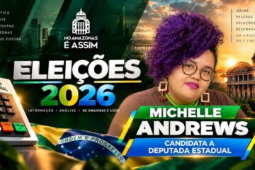 Michelle Andrews divulga iniciativas voltadas para mulheres, cultura, comunidades quilombolas e regiões periféricas do Amazonas