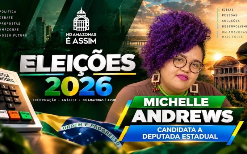 Michelle Andrews divulga iniciativas voltadas para mulheres, cultura, comunidades quilombolas e regiões periféricas do Amazonas